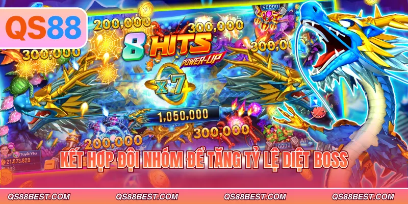 Kết hợp đội nhóm để tăng tỷ lệ diệt boss